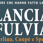 Aus Vimodrone nichts Neues über Lancia Fulvia