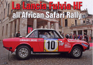 Sandro Munari's Lancia Fulvia Safari 1974: Wiederauferstanden: 2013