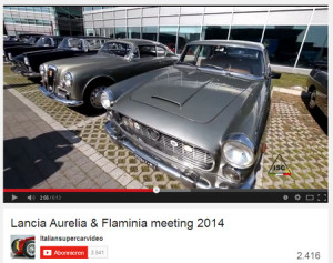 Lancia Aurelia und Flaminia Meeting 2014: Youtube