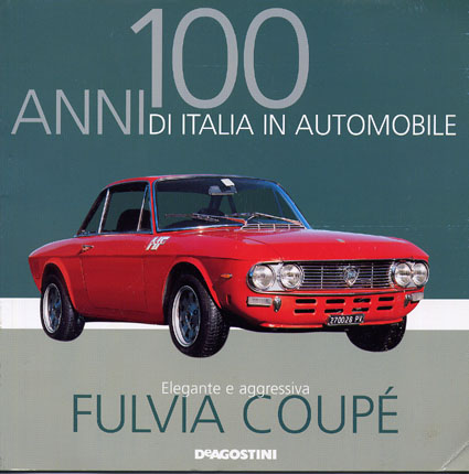DeAgostini: 100 anni di italia in automobile - Lancia Fulvia Coupè